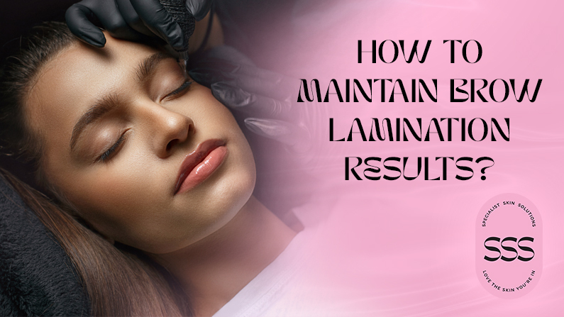Brow Lamination Aftercare Tips – How to Maintain Beautiful Results